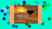 Review  Introduction To Interfaces And Colloids, An: The Bridge To Nanoscience