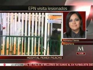 EPN visitó a 5 lesionados en terapia intensiva por explosión