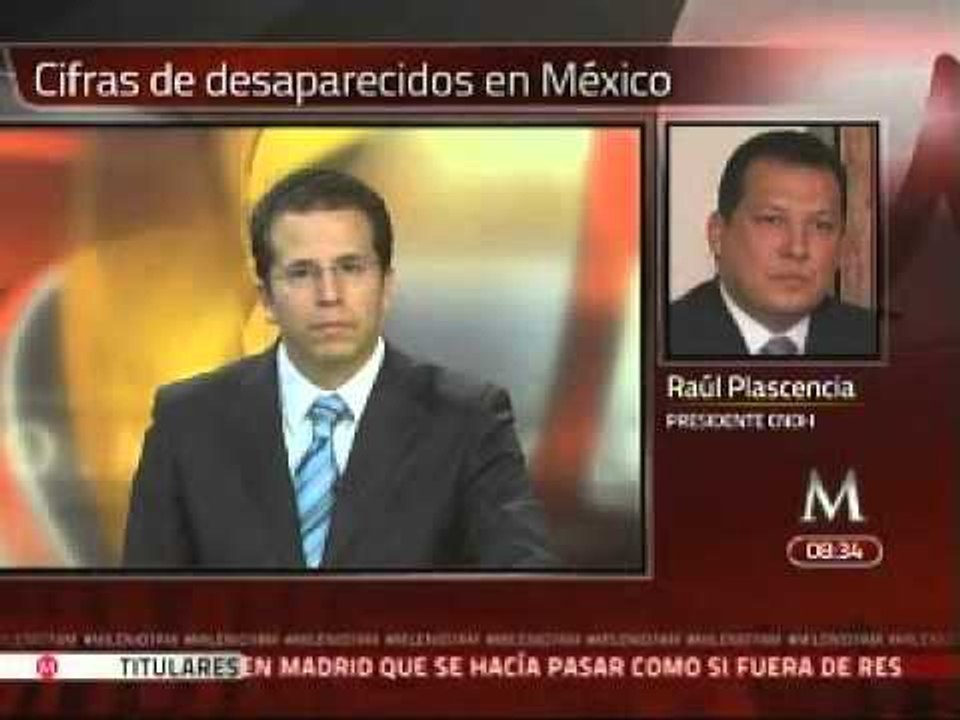 No existe registro de desaparecidos en México: Raúl Plascencia