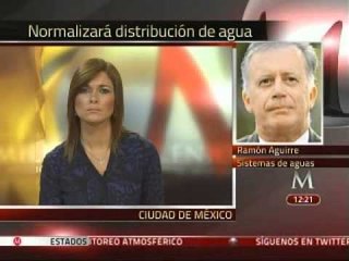 Se normaliza distribución de agua en DF: Ramón Aguirre