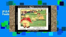 [P.D.F] Colorado Buffaloes 2016 Vintage Football Calendar [A.U.D.I.O.B.O.O.K]