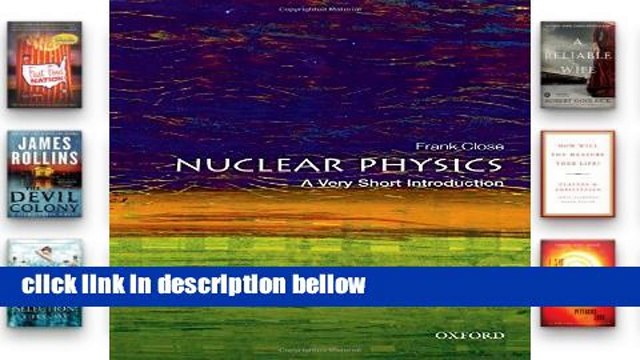 Review Nuclear Physics: A Very Short Introduction (Very Short Introductions)