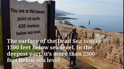 Amazing facts about Dead Sea