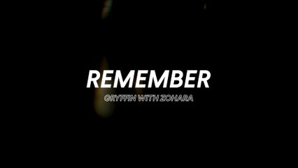 Gryffin - Remember