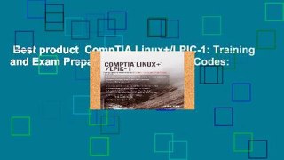 Best product  CompTIA Linux+/LPIC-1: Training and Exam Preparation Guide (Exam Codes: