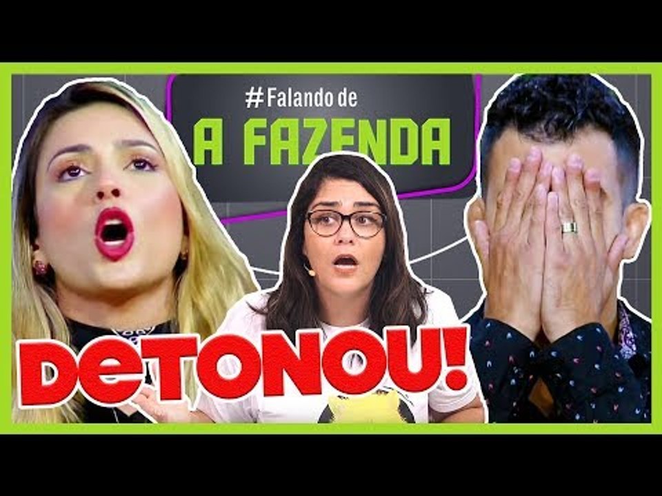 Formação da Roça: SERTANEJO DETONA NADJA E É APLAUDIDO | Comentando "A FAZENDA 10" | 22/10/2018