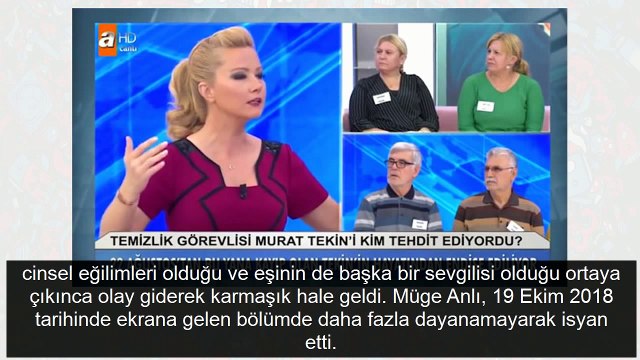 Müge Anlı isyan etti ve Murat Tekin olayında son noktayı koydu