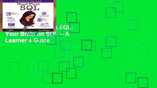 Popular Head First SQL: Your Brain on SQL -- A Learner s Guide