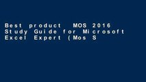 Best product  MOS 2016 Study Guide for Microsoft Excel Expert (Mos Study Guide)