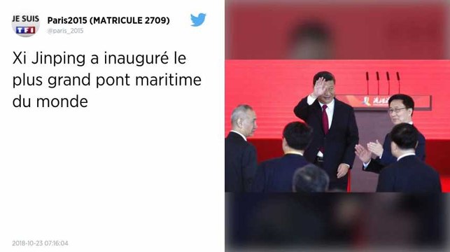Xi Jinping inaugure un pont gigantesque entre Hong Kong, Macao et la Chine