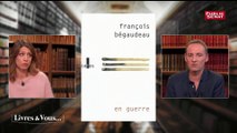 Livres & vous, Quelle est la fonction d'un livre pour l'écrivain François Bégaudeau ?