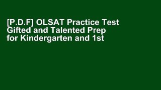 [P.D.F] OLSAT Practice Test Gifted and Talented Prep for Kindergarten and 1st Grade: OLSAT Test