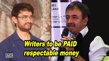 Rajkumar Hirani wants writers to be PAID respectable money
