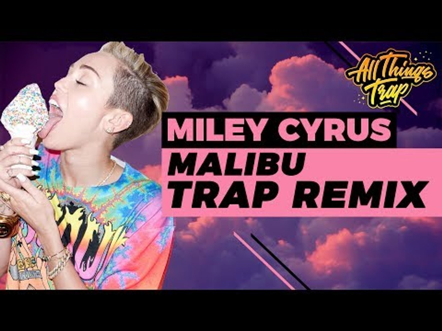 Miley Cyrus Malibu Feat Yvette Kiso Remix Video Dailymotion dailymotion