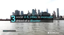 3 worst US cities to evacuate in the event of a disaster