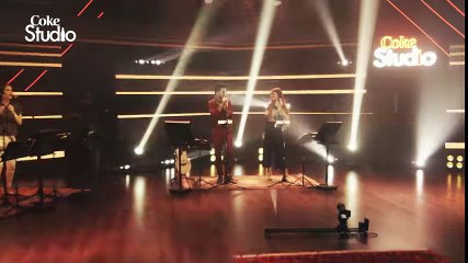 Ko Ko Korina, Ahad Raza Mir & Momina Mustehsan, Coke Studio Season 11, Episode 9