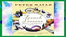 [P.D.F] French Lessons: Adventures with Knife, Fork, and Corkscrew (Vintage Departures) [E.B.O.O.K]