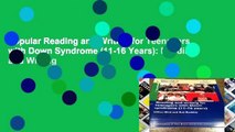Popular Reading and Writing for Teenagers with Down Syndrome (11-16 Years): Reading and Writing