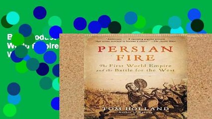 Best product  Persian Fire: The First World Empire and the Battle for the West