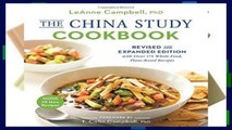 Popular The China Study Cookbook: Revised and Expanded Edition with Over 175 Whole Food,