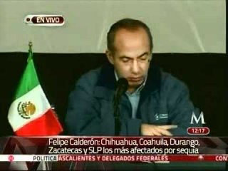 Pide Calderón no bajar la guardia ante la sequía