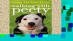 Best product  Walking with Peety: The Dog Who Saved My Life
