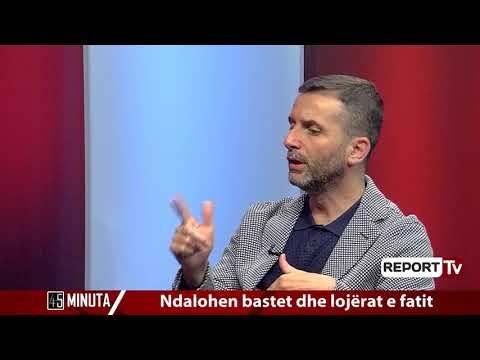Report Tv-Lojërat e fatit/ Braçe në ’45 minuta’: Mbyllen bastet dhe online