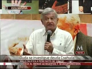 Peña es un cínico; no castigará a Moreira: AMLO