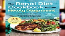 Library  Renal Diet Cookbook for the Newly Diagnosed: The Complete Guide to Managing Kidney