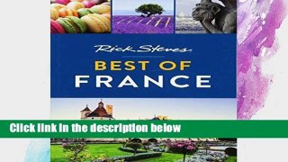 D.O.W.N.L.O.A.D [P.D.F] Rick Steves Best of France (Second Edition) [E.P.U.B]