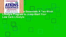Review  The Atkins Essentials A Two-Week Lifestyle Program to Jump-Start Your Low Carb Lifestyle