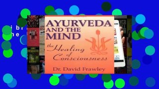 Library  Ayurveda and the Mind