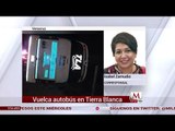 Vuelca autobús en Tierra Blanca, Veracruz