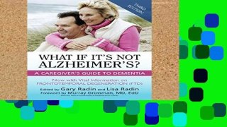 Best product  What If It s Not Alzheimer s?: A Caregiver s Guide to Dementia (3rd Edition)