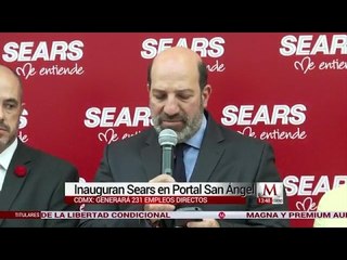 Inauguran Sears en Portal San Ángel, en CdMx