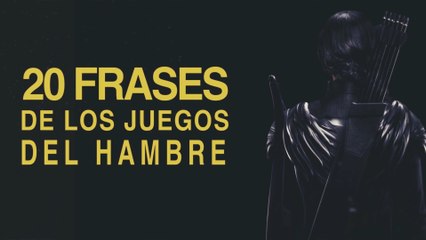 20 Frases de Los juegos del hambre | La distopía que nos conquistó
