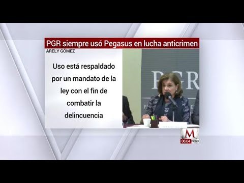 PGR usó Pegasus siempre dentro del marco jurídico: Arely Gómez