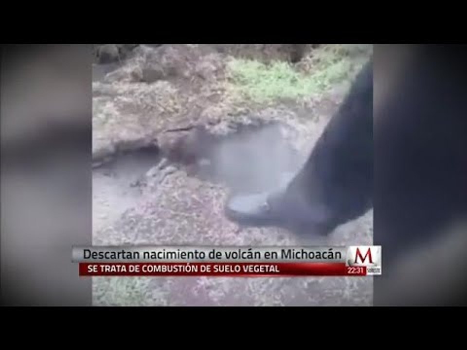 Descartan nacimiento de volcán en Michoacán