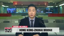 China opens world's longest sea crossing bridge connecting Hong Kong to mainland