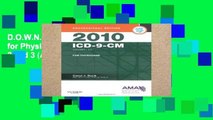 D.O.W.N.L.O.A.D [P.D.F] ICD-9-CM 2010 for Physicians: Professional Edition v.1, 2 and 3 (AMA