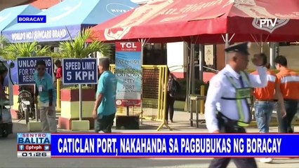 Caticlan port, nakahanda sa pagbubukas ng Boracay