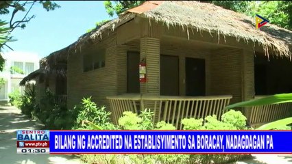Bilang ng accredited na establisyimento sa Boracay, nadagdagan pa