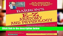 F.R.E.E [D.O.W.N.L.O.A.D] E-Z Anatomy and Physiology, 3rd Ed (Barron s E-Z) [E.P.U.B]