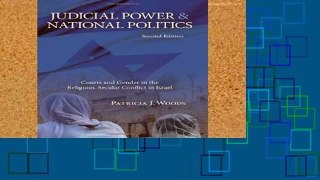 Popular Judicial Power and National Politics, Second Edition: Courts and Gender in the