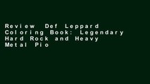 Review  Def Leppard Coloring Book: Legendary Hard Rock and Heavy Metal Pioneers Glam and Showman