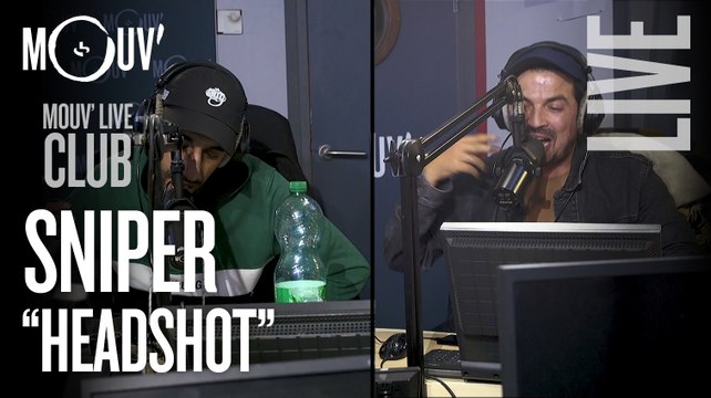 SNIPER “Headshot” (Live @Mouv' Studios)