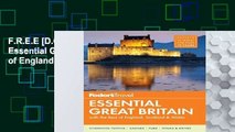 F.R.E.E [D.O.W.N.L.O.A.D] Fodor s Essential Great Britain: with the Best of England, Scotland
