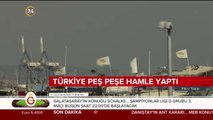 Türkiye peş peşe hamle yaptı