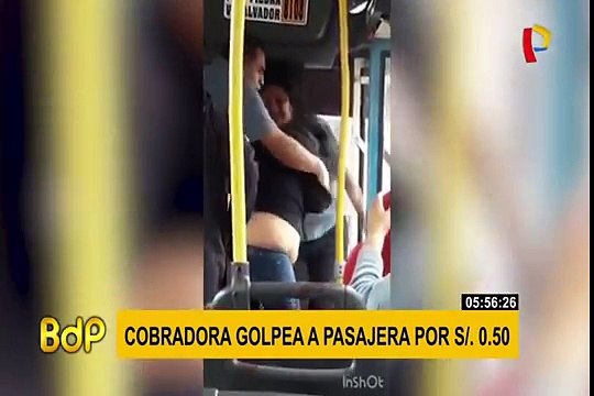 Cobradora agrede a pasajera porque solo habría pagado 50 céntimos
