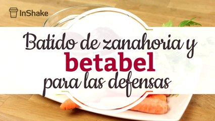 Batido de zanahoria y betabel para las defensas